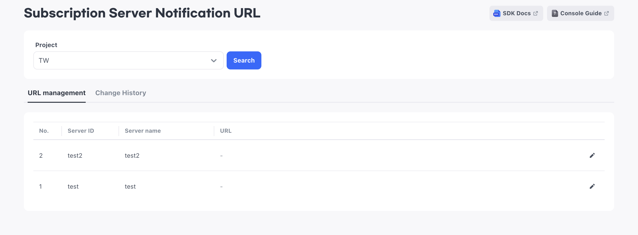 The Payment > Subscription Server Notification URL screen. Below the area for selecting a project is a list that shows the server ID, server name, URL, and edit icon for each server registered in App Server.